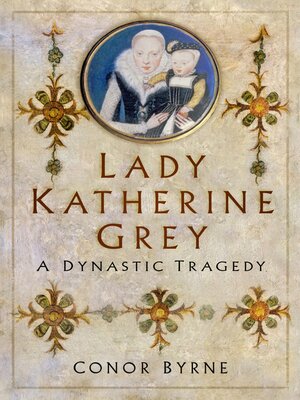 cover image of Lady Katherine Grey